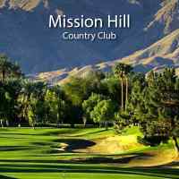 ANA Inspiration, Mission Hill CC